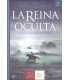 La reina oculta. Una dama, dos rivales, tres enigmas