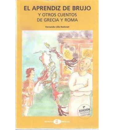 El aprendiz de brujo y otros cuentos de Grecia y Roma