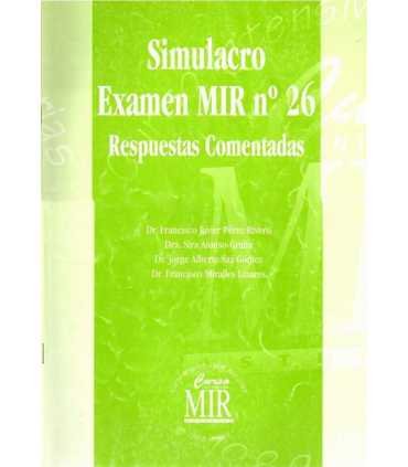 Simulacro Examen MIR nº 26. Respuestas Comentadas