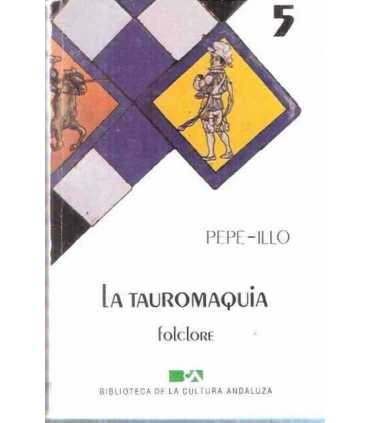 La Tauromaquia. Folclore