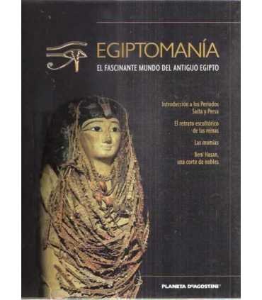 Egiptomanía 27. Introducción a los períodos Saita y persa.