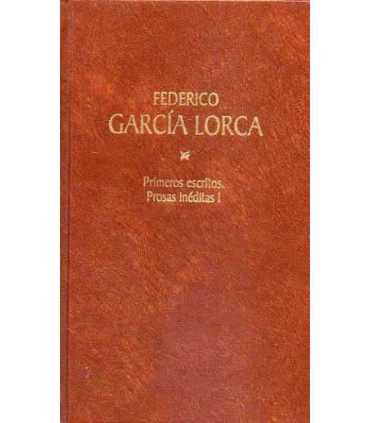 Primeros escritos. Prosas inéditas I