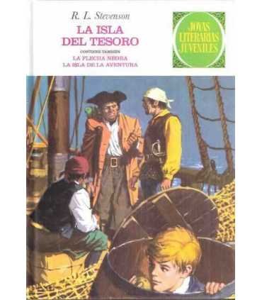 La isla del tesoro. La flecha negra. La isla de la aventura