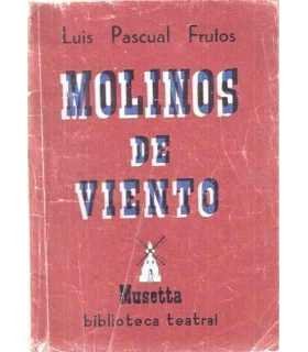 Molinos de viento. Musetta