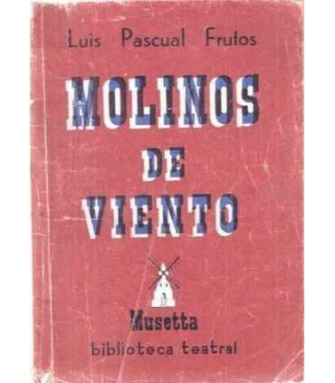 Molinos de viento. Musetta