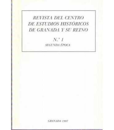 Revista del Centro de Estudios Históricos de Granada y su Reino. nº 1.