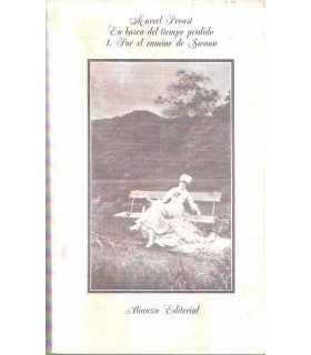 En busca del tiempo perdido, 1. Por el camino de Swann.