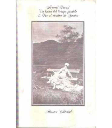 En busca del tiempo perdido, 1. Por el camino de Swann.