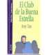 El club de la buena estrella