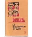 Bonanza. La desaparición de Ward
