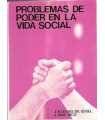 Problemas de poder en la vida social
