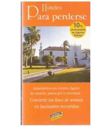 Hoteles para perderse