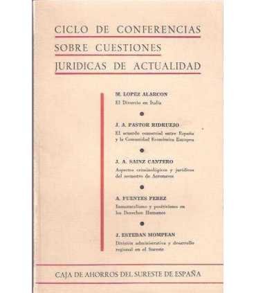 Ciclo de Conferencias sobre cuestiones Jurídicas de actualidad