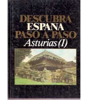 Descubra España paso a paso. Asturias (I)