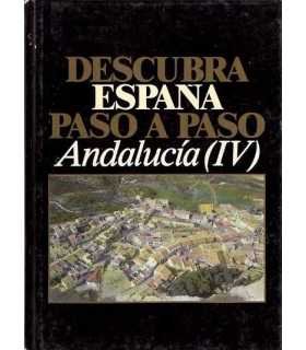 Descubra España paso a paso. Andalucía (IV). Nº 4.