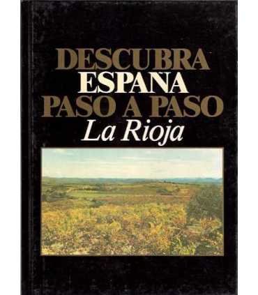 Descubra España paso a paso. La Rioja. Nº 26