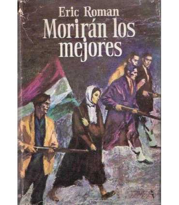 Morirán los mejores