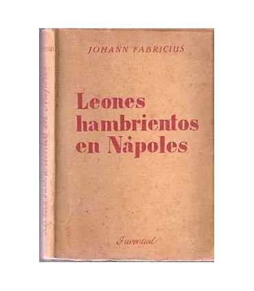 Leones hambrientos en Nápoles