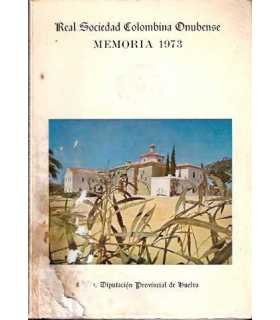 Memoria de la Real Sociedad Colombina Onubense 1973