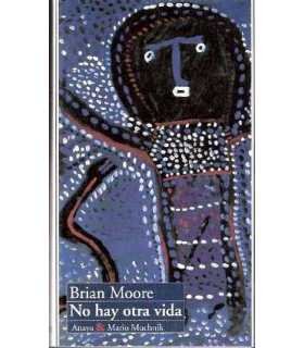No hay otra vida