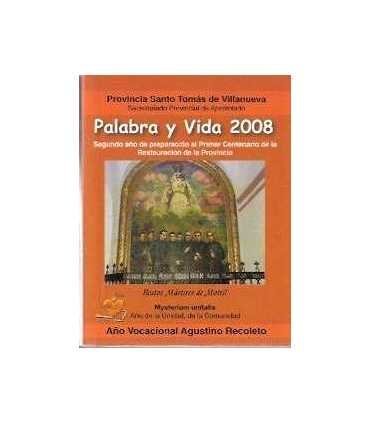 Palabra y vida 2008: El evangelio comentado cada día