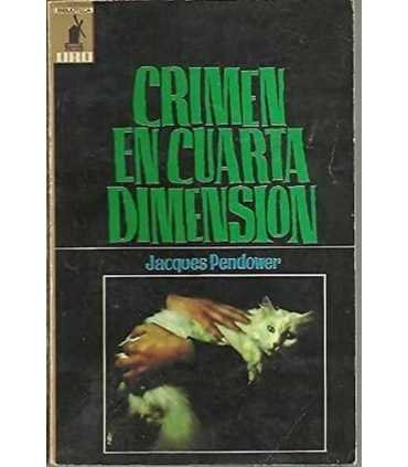 Crimen en cuarta dimensión