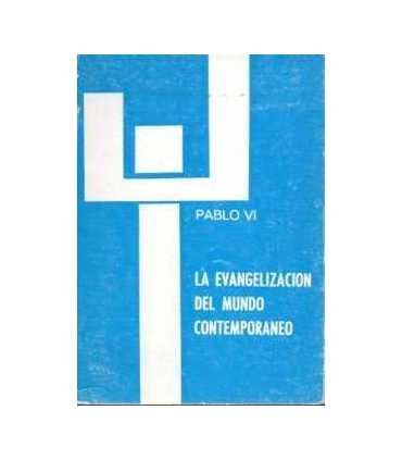 La evangelización del mundo contemporáneo