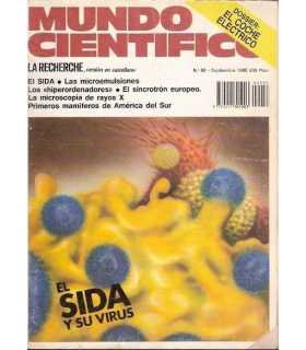 Mundo científico: El sida, las microemulsiones, el sincrotrón europeo, la microscopia de rayos X. Nº 50