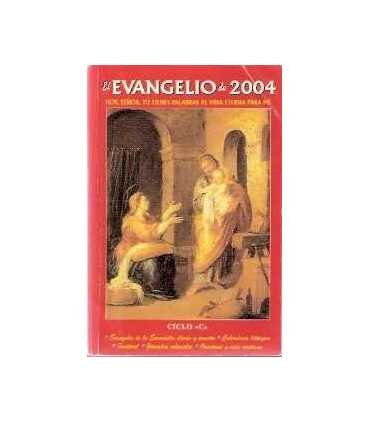 El Evangelio de 2004