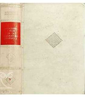 Primavera y Flor de la Literatura Hispánica. Tomo IV