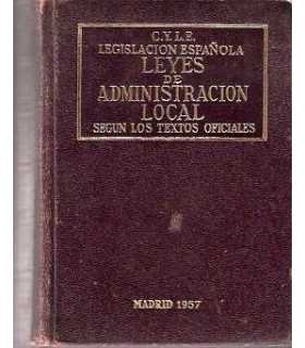 Legislación Española. Leyes de Administración Local. Textos oficiales C.Y.L.E.