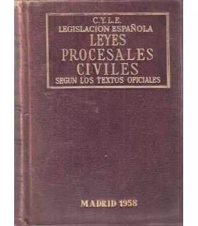 Legislación Española. Leyes de Procesales Civiles.Textos oficiales. C.Y.L.E.