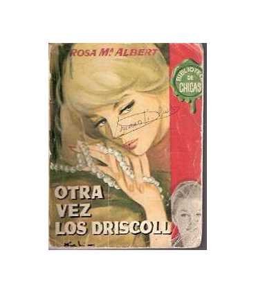 Otra vez los Driscoll