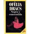 Negra y consentida
