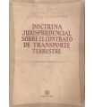 Doctrina Jurisprudencial sobre el contrato de Transporte Terrestre