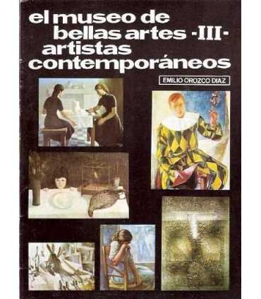 El museo de Bellas Artes III Artistas contemporáneos