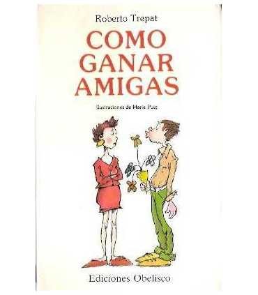 Cómo ganar amigas