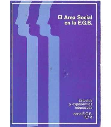 El Área Social en la E.G.B. Estudios y experiencias educativas.