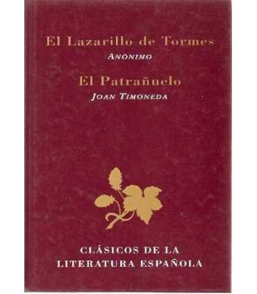 El Lazarillo de Tormes. El Patrañuelo