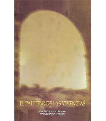 El palpitar de las vivencias