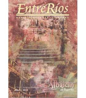 Entre Ríos, 11-12. El Albayzín, el barrio.