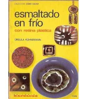 Esmaltado en frío con resina plástica