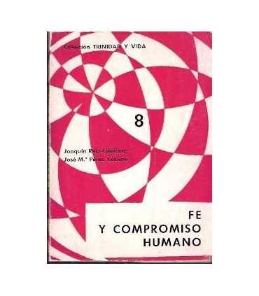 Fe y compromiso humano