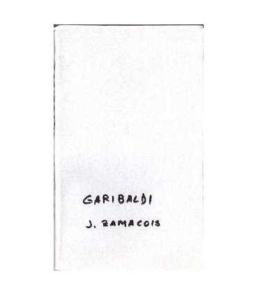 Garibaldi. Boceto histórico