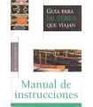 Manual de Instrucciones. Guía para mujeres que viajan