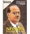 Historia 16. 117. Negrín, El hombre de Moscú