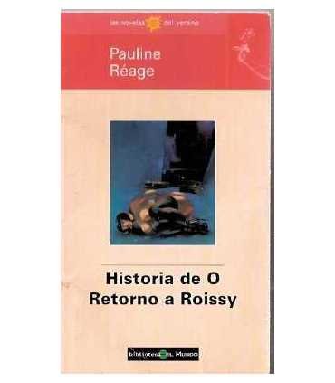Historia de O. Retorno a Roissy