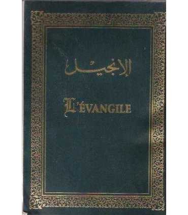 L' Evangile. Nouveau Testament