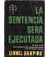 La sentencia será ejecutada
