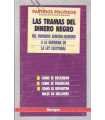 Partidos Políticos: Las tramas del dinero negro.
